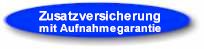 Krankenzusatzversicherung mit Aufnahmegarantie